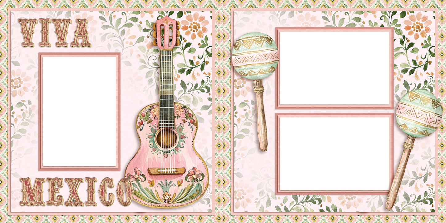 Viva Mexico - EZ Digital Scrapbook Pages - INSTANT DOWNLOAD