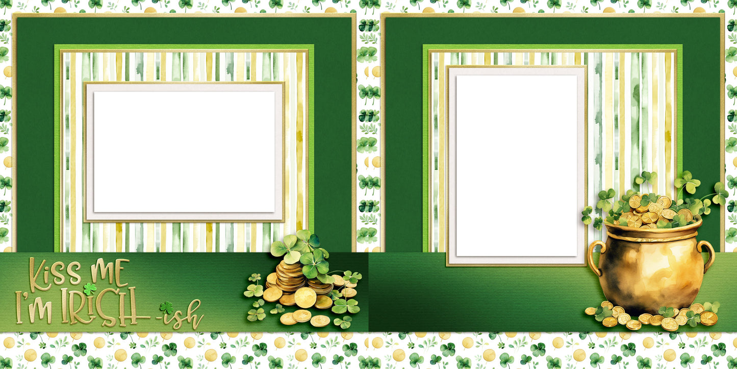 Kiss Me I'm Irish - EZ Digital Scrapbook Pages - INSTANT DOWNLOAD