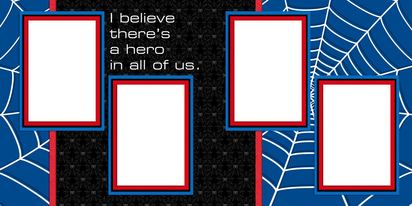 I Believe Hero - Scrapbook Layout - 25-464