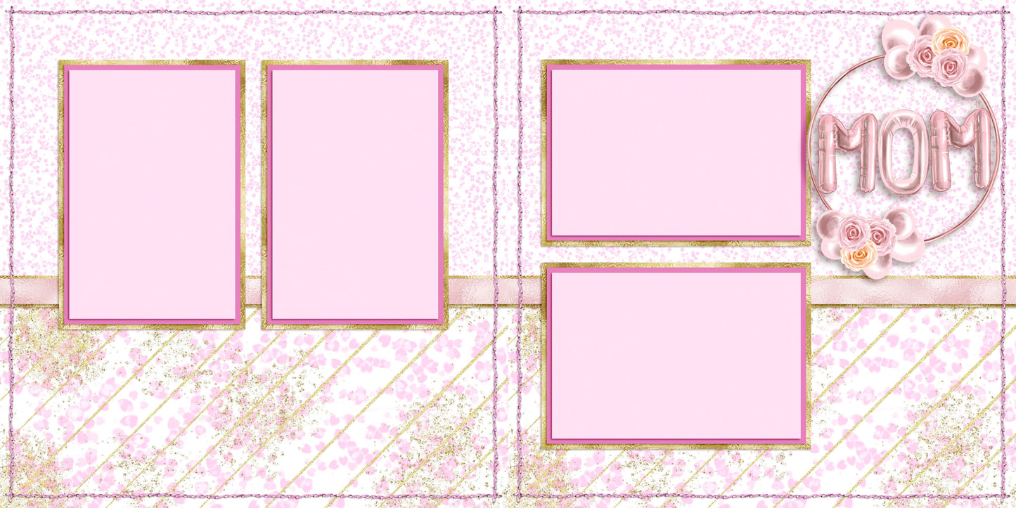 Pink Balloon Mom - Scrapbook Layout - 25-504