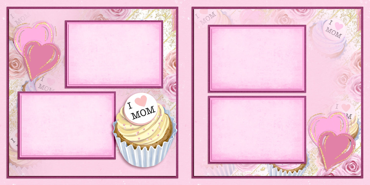 I Heart Mom Cupcake - Scrapbook Layout - 25-502