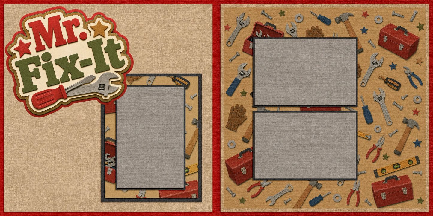 Mr. Fixit - Scrapbook Layout - 26-230