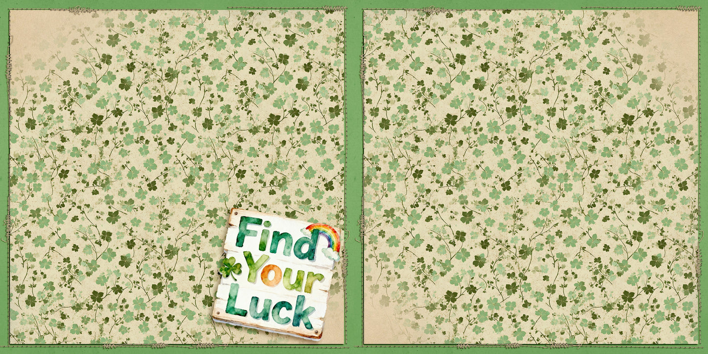 Find Your Luck NPM - St Patrick's Scrapbook Layout - 26-099