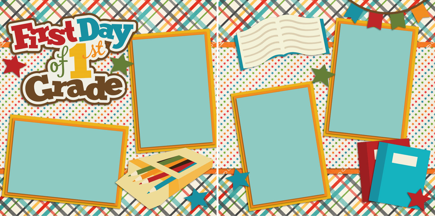 First Day of 1st Grade - 2216 - EZscrapbooks Scrapbook Layouts School