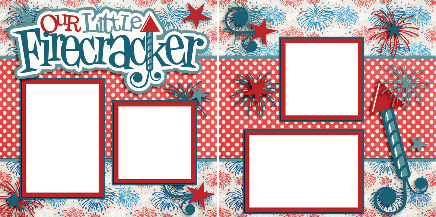 Our Little Firecracker - Digital Scrapbook Pages - INSTANT DOWNLOAD - EZscrapbooks Scrapbook Layouts July 4th - Patriotic