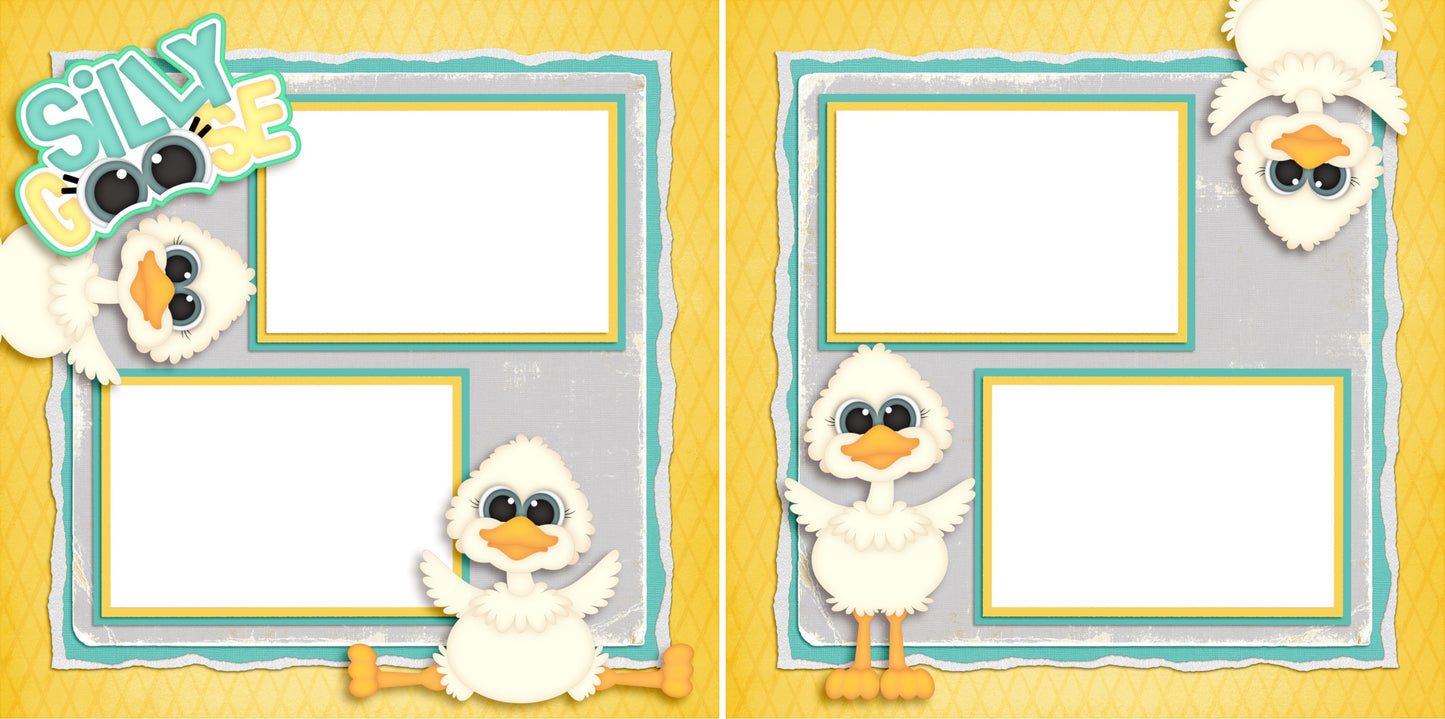 Silly Goose - Digital Scrapbook Pages - INSTANT DOWNLOAD - EZscrapbooks Scrapbook Layouts Baby - Toddler