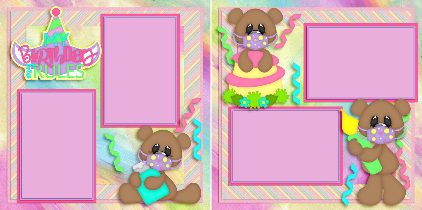 My Birthday Rules - 4944 - EZscrapbooks Scrapbook Layouts Birthday, Quarantine-Corona