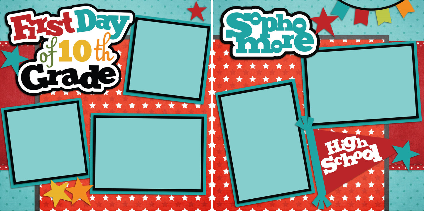 First Day 10th Grade - 2225 - EZscrapbooks Scrapbook Layouts School
