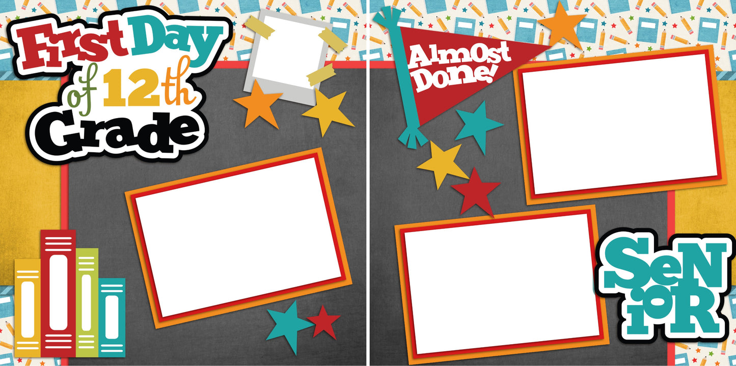 First Day of 12th Grade - Digital Scrapbook Pages - INSTANT DOWNLOAD - EZscrapbooks Scrapbook Layouts School
