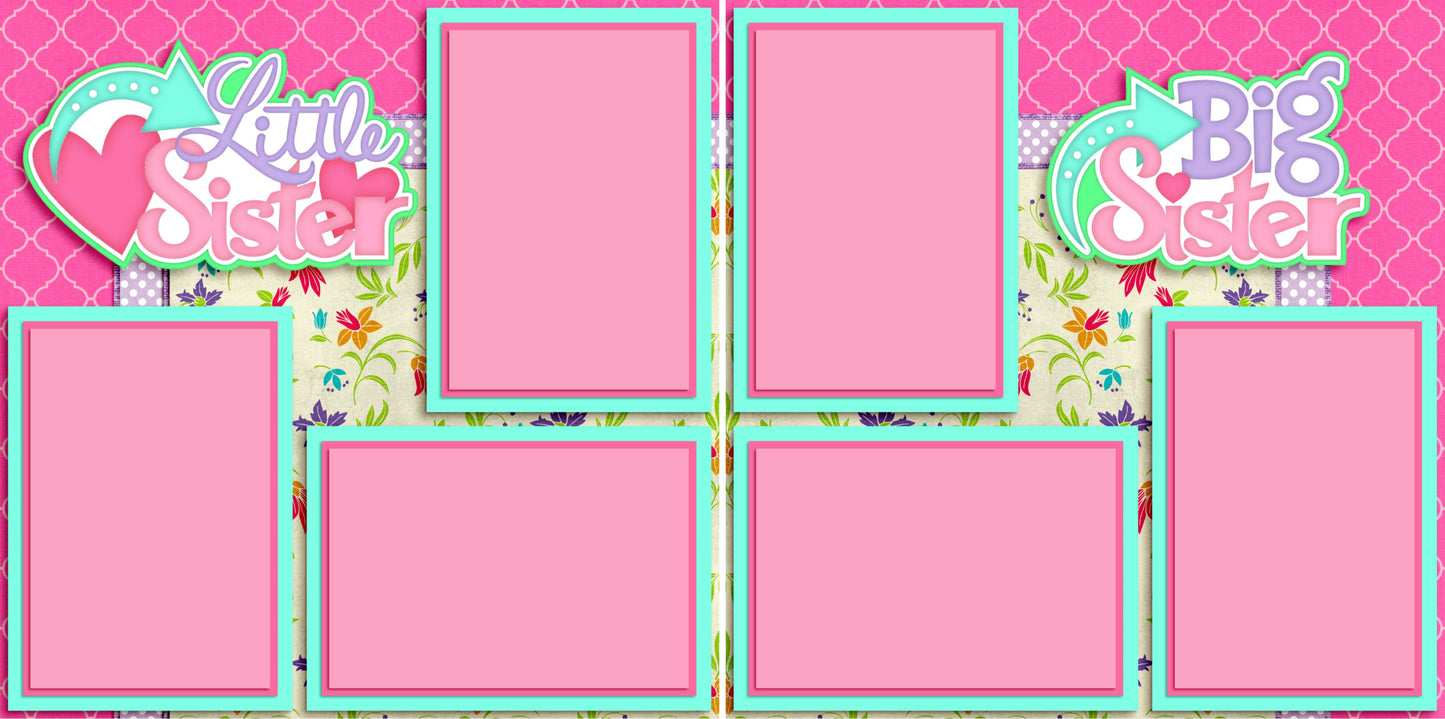 Sisters - 3158 - EZscrapbooks Scrapbook Layouts Family, sister