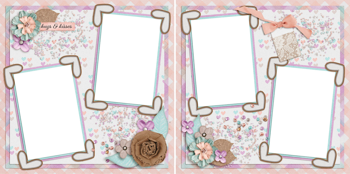 Hugs & Kisses - Digital Scrapbook Pages - INSTANT DOWNLOAD - EZscrapbooks Scrapbook Layouts flowers, pink, spring, summer