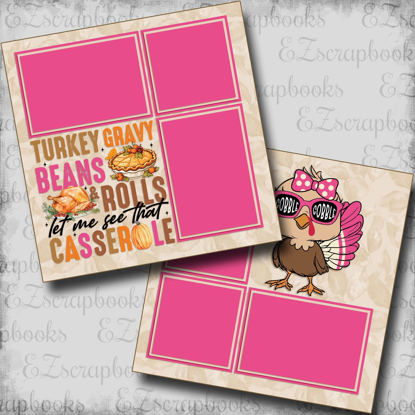 Turkey Gravy Beans & Rolls Girl - Scrapbook Layout - 24-854