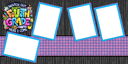 Fourth Grade Girl - EZ Digital Scrapbook Pages - INSTANT DOWNLOAD