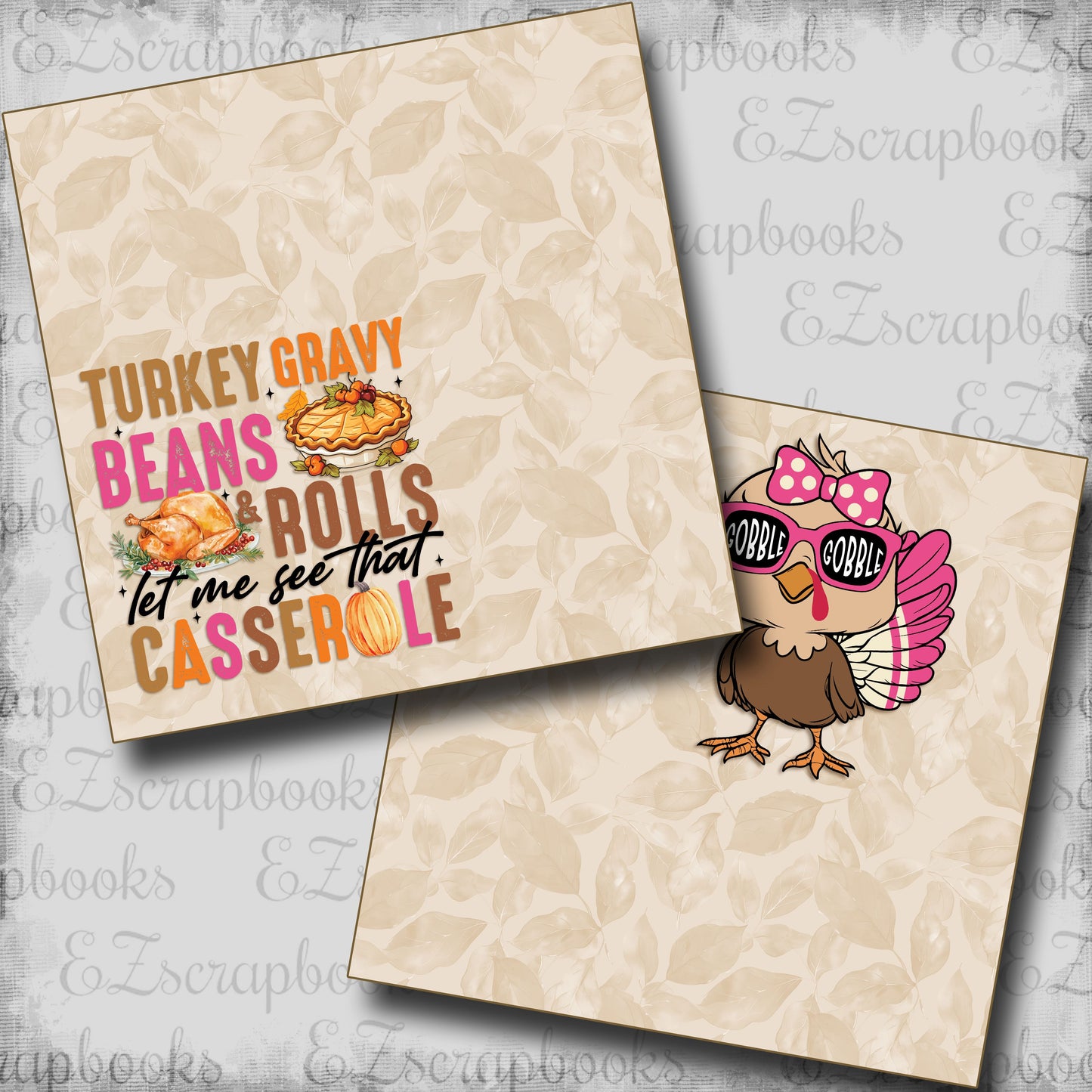 Turkey Gravy Beans & Rolls Girl NPM - Scrapbook Layout - 24-855