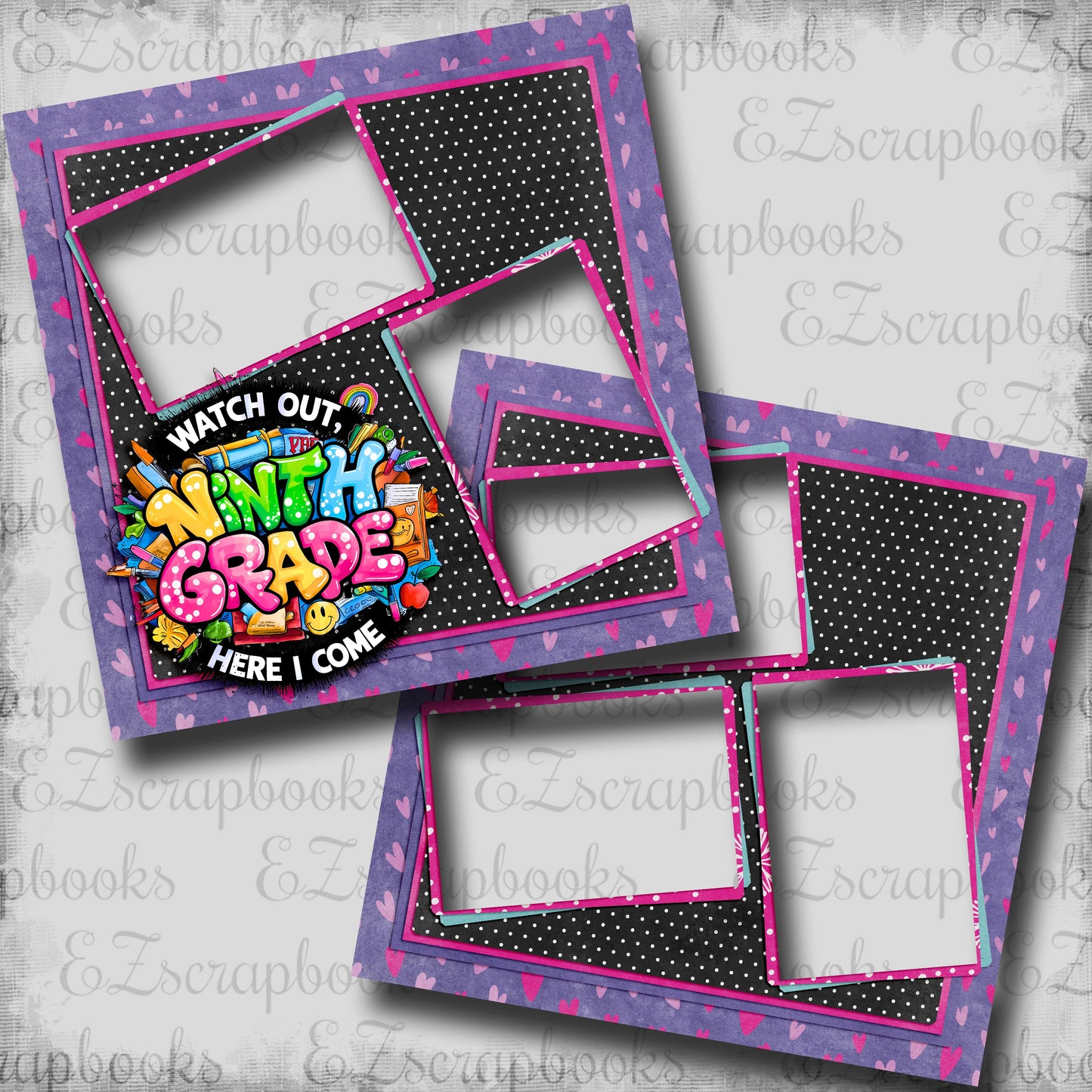 Ninth Grade Girl - EZ Digital Scrapbook Pages - INSTANT DOWNLOAD