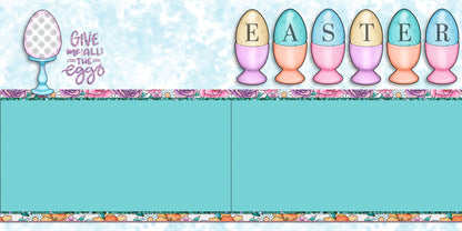 All the Eggs NPM - Set of 5 Double Page Layouts - 1679