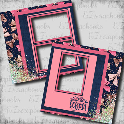 Hello School Pink - EZ Digital Scrapbook Pages - INSTANT DOWNLOAD