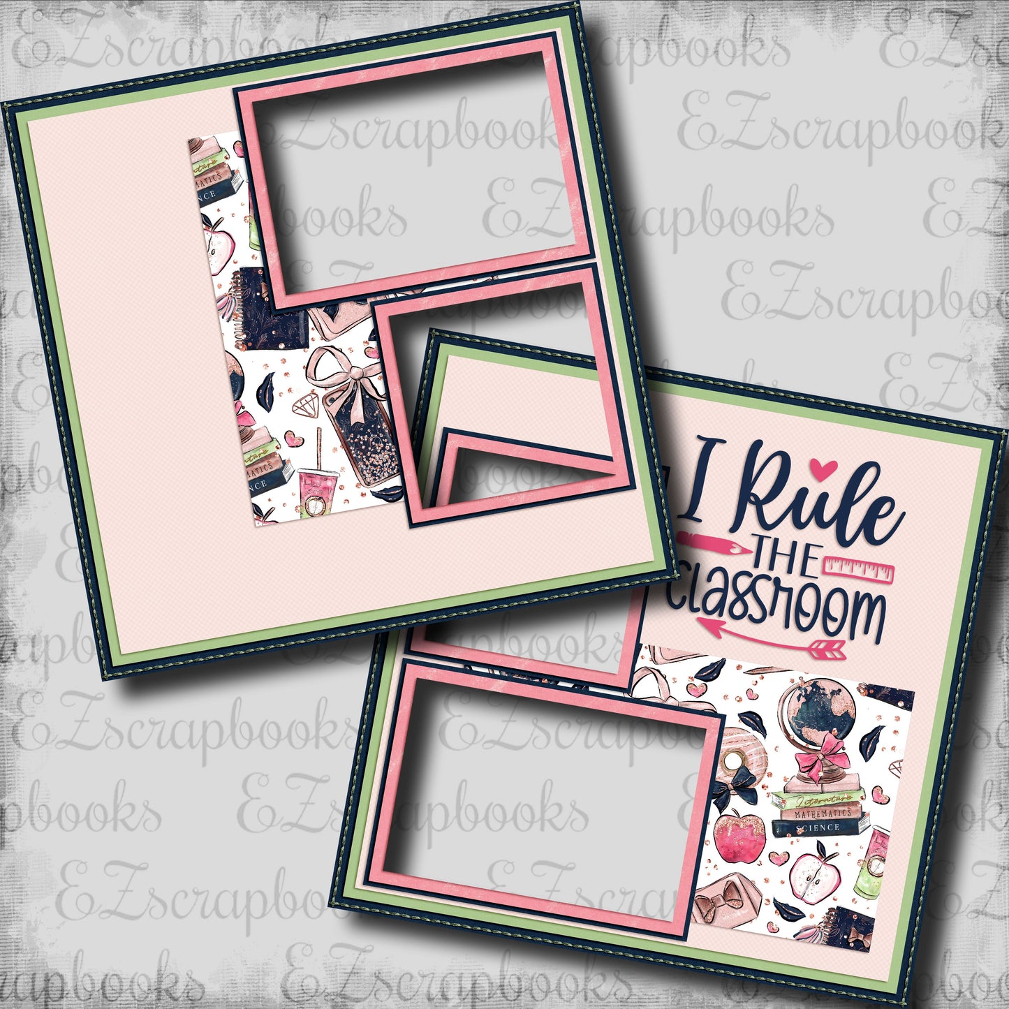 Rule the Classroom Girl - EZ Digital Scrapbook Pages - INSTANT DOWNLOAD