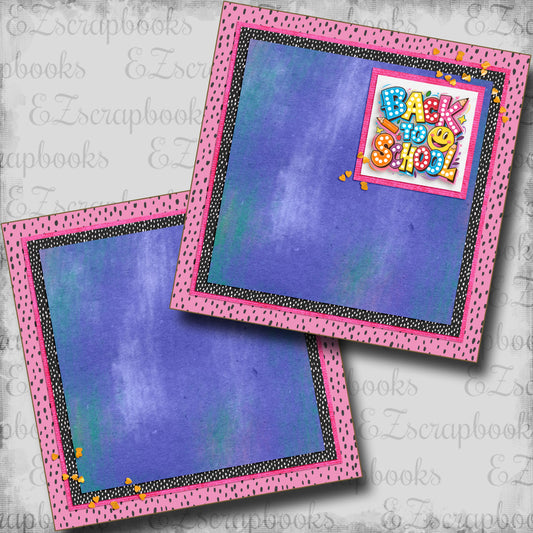 Back to School Girl NPM - Scrapbook Layout - 25-685