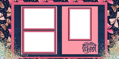 Hello School Pink - EZ Digital Scrapbook Pages - INSTANT DOWNLOAD