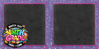 Ninth Grade Girl NPM - Scrapbook Layout - 25-705