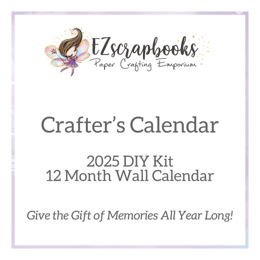 EZ Crafter's Calendar Kit - 2025 - EZCAL-002