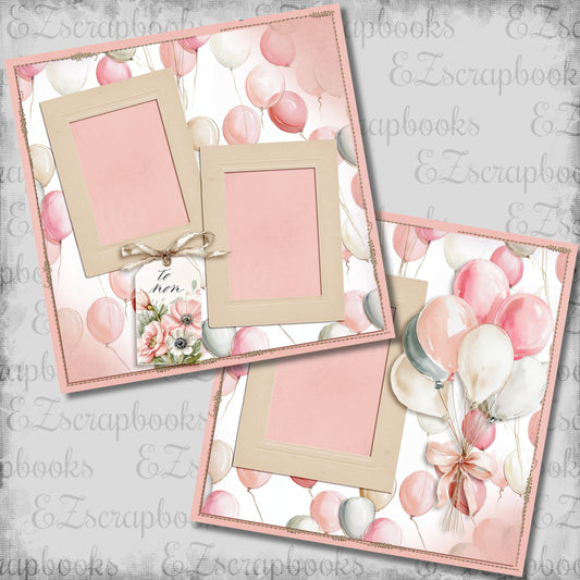 To Mom Balloons - Scrapbook Layout - 26-164