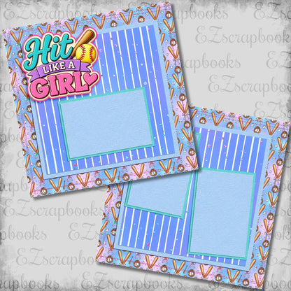 Hit Like a Girl - Softball Scrapbook Layout - 26-298