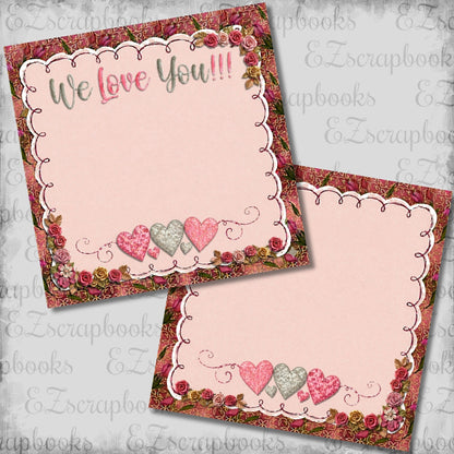 We Love You NPM - Scrapbook Layout - 26-177