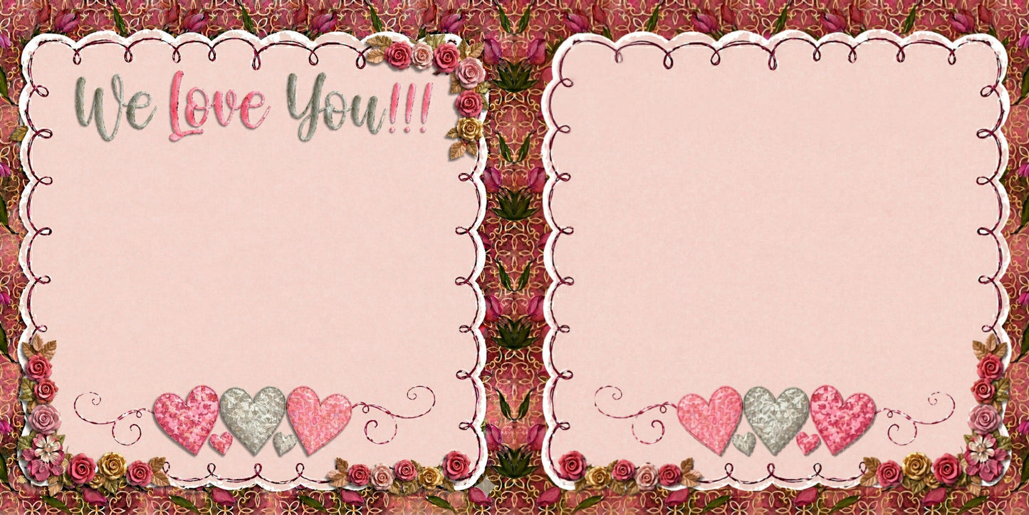 We Love You NPM - Scrapbook Layout - 26-177