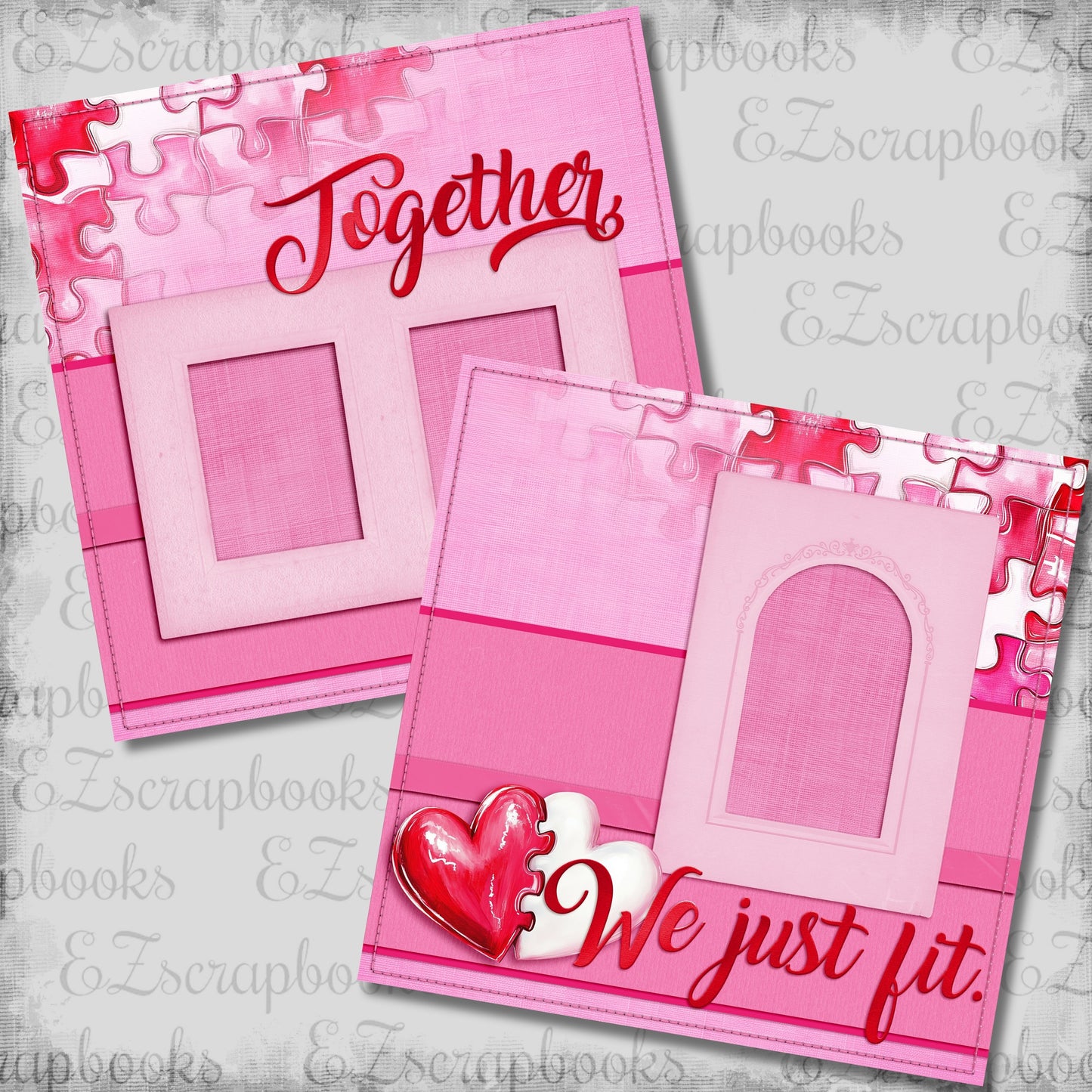 We Just Fit - Scrapbook Layout - 26-040