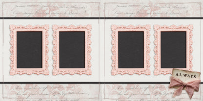 Always & Forever - Set of 5 Double Page Scrapbook Layouts - 26-1004