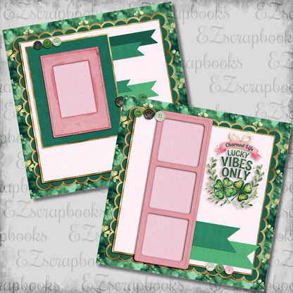 Lucky Vibes Only - St Patrick's Scrapbook Layout - 26-118