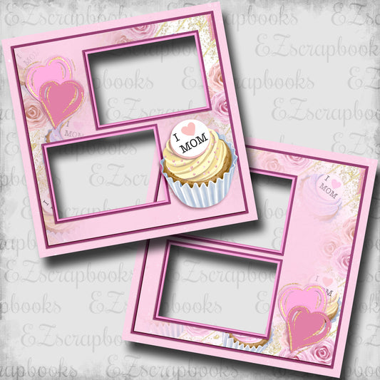 Mom Cupcake - EZ Digital Scrapbook Pages - INSTANT DOWNLOAD