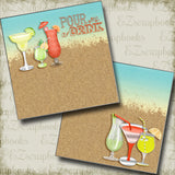 Pour Me A Drink NPM - 4073 - EZscrapbooks Scrapbook Layouts Beach - Tropical, cruise, Summer