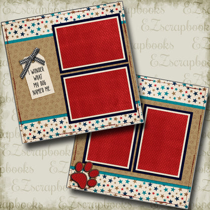 My Dog Named Me - Red - 4328 - EZscrapbooks Scrapbook Layouts dogs, Pets