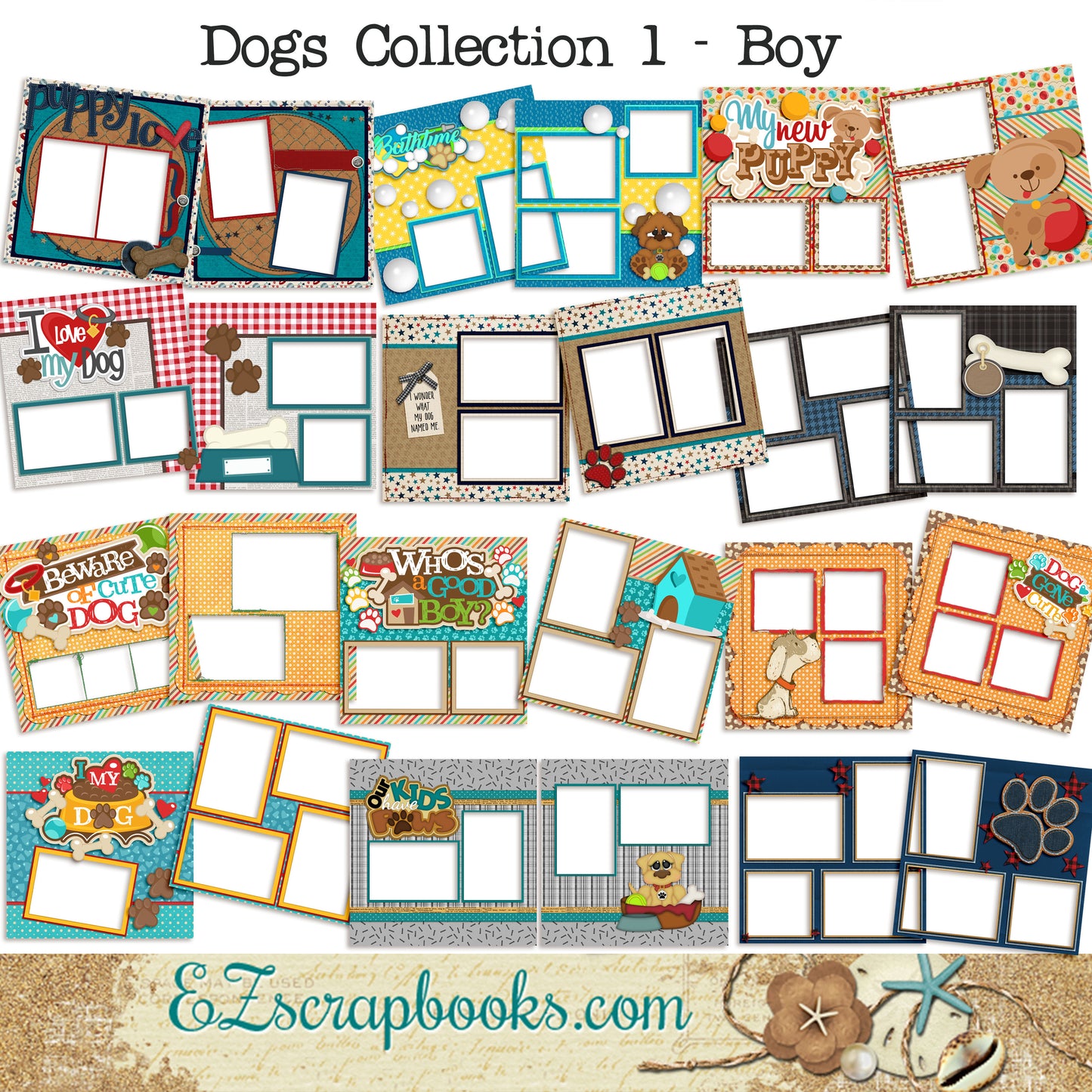 Dogs Collection 1 - Boy -  Digital Bundle - 24 Digital Scrapbook Pages - INSTANT DOWNLOAD - EZscrapbooks Scrapbook Layouts Digital Bundle, dogs