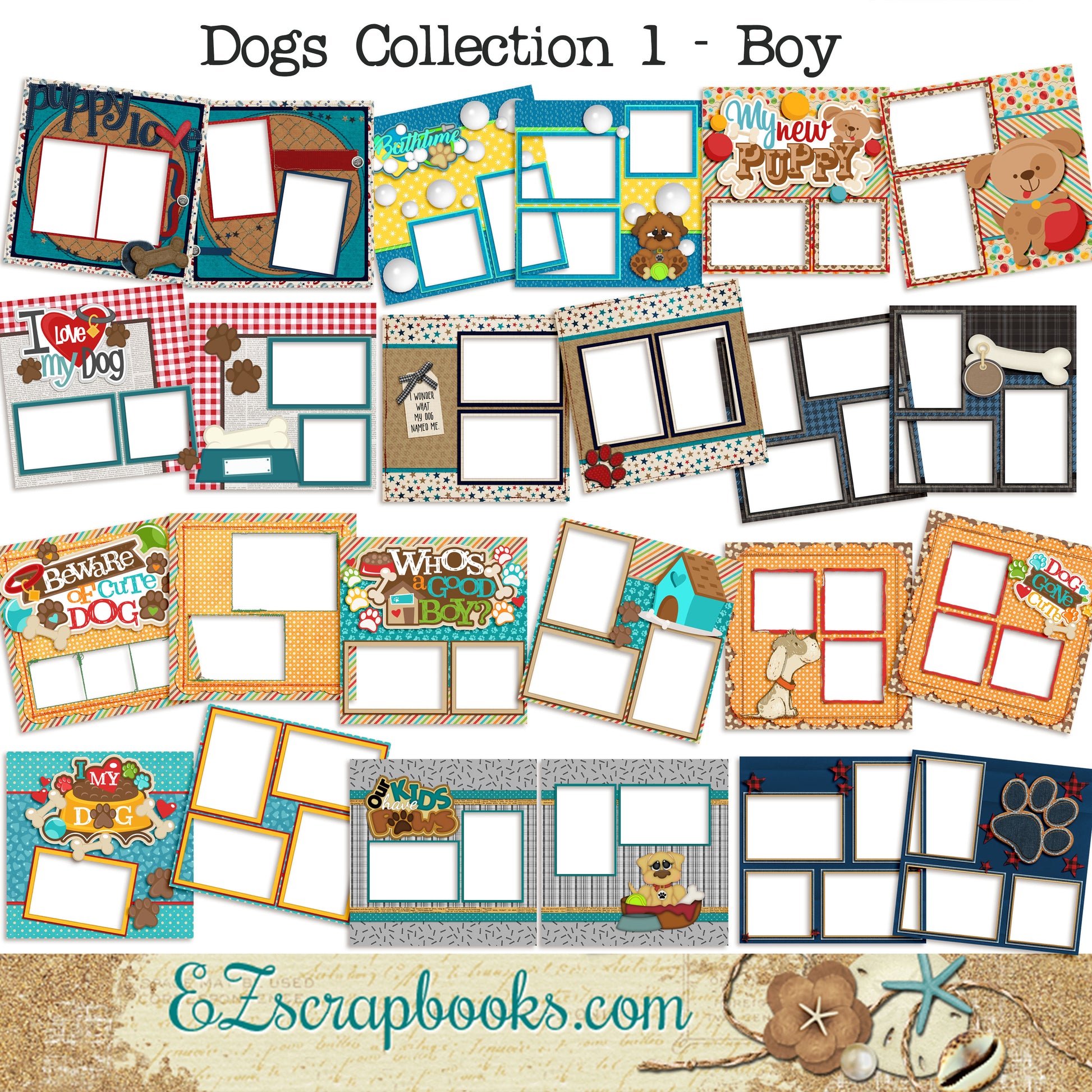 Dogs Collection 1 - Boy -  Digital Bundle - 24 Digital Scrapbook Pages - INSTANT DOWNLOAD - EZscrapbooks Scrapbook Layouts Digital Bundle, dogs