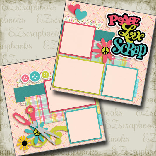 Peace Love Scrap - 3362 - EZscrapbooks Scrapbook Layouts Scrapbooking - Crafts