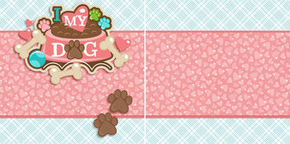 I Heart My Dog Pink NPM - 4023 - EZscrapbooks Scrapbook Layouts dogs, Pets