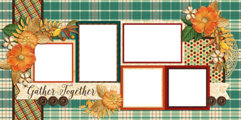 Gather Together - Digital Scrapbook Pages - INSTANT DOWNLOAD - EZscrapbooks Scrapbook Layouts Fall - Autumn, Family, Thanksgiving