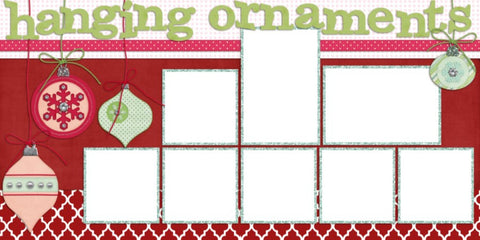 Hanging Ornaments - Digital Scrapbook Pages - INSTANT DOWNLOAD - EZscrapbooks Scrapbook Layouts Christmas