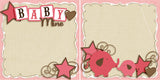 Baby Mine Girl NPM - 4043 - EZscrapbooks Scrapbook Layouts Baby, Baby - Toddler