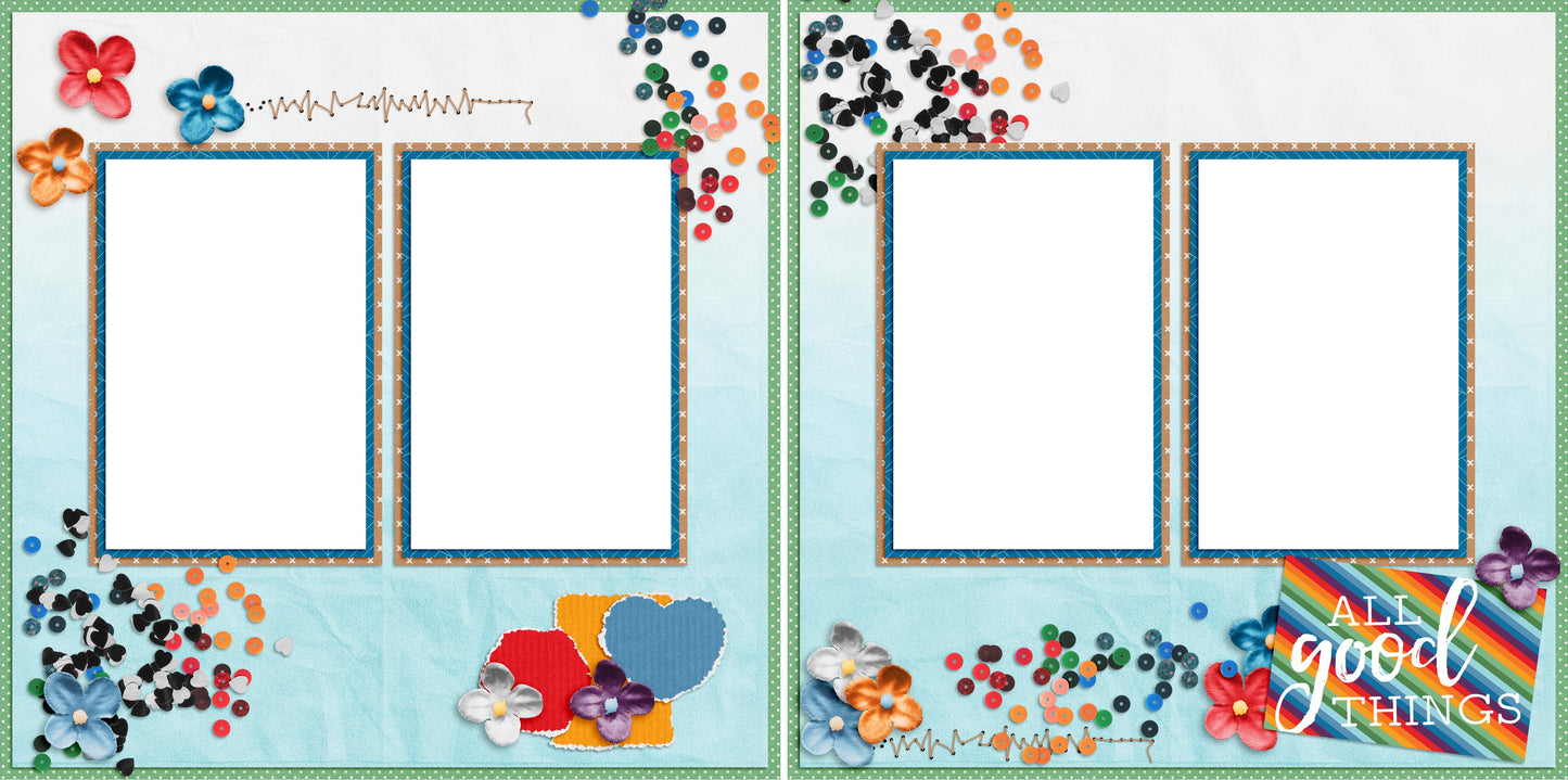 All Good Things - Digital Scrapbook Pages - INSTANT DOWNLOAD - EZscrapbooks Scrapbook Layouts craft, crafting, crafts, flower, flowers, heart, hearts