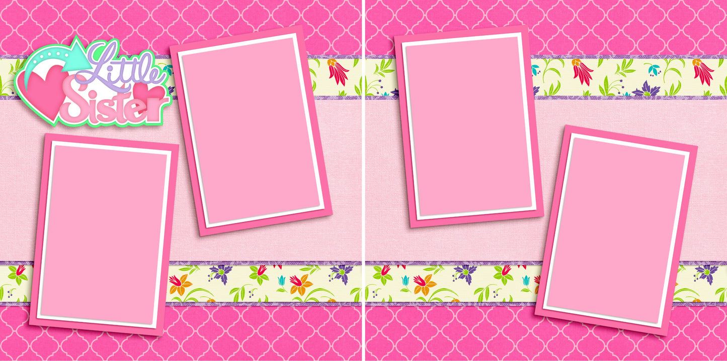 Little Sister - 3156 - EZscrapbooks Scrapbook Layouts Family, sister