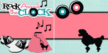 Rock Around the Clock NPM - 2420 - EZscrapbooks Scrapbook Layouts 50's, Dance - Music - Cheer, Decades Past